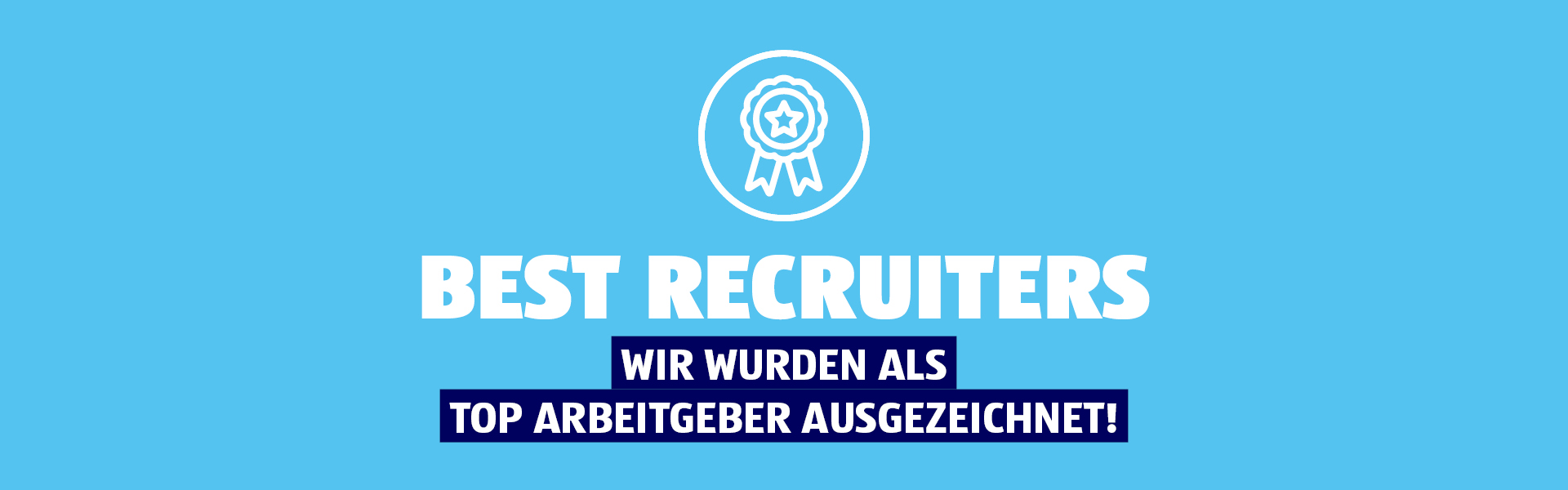 Best Recruiters: Wir wurden als Top Arbeitgeber ausgezeichnet!