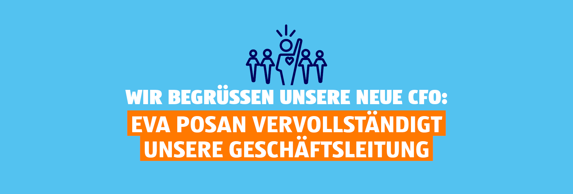 Wir begrüßen unsere neue CFO: Eva Posan vervollständigt unsere Geschäftsleitung