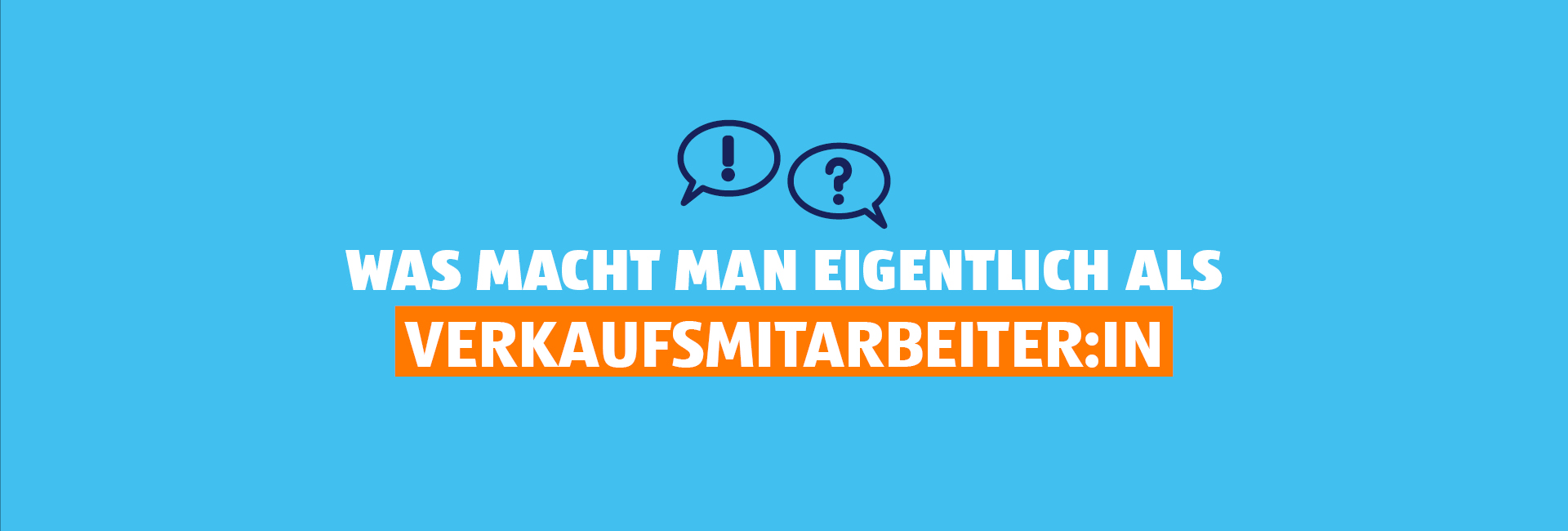 Was macht man eigentlich als Verkaufsmitarbeiter:in?