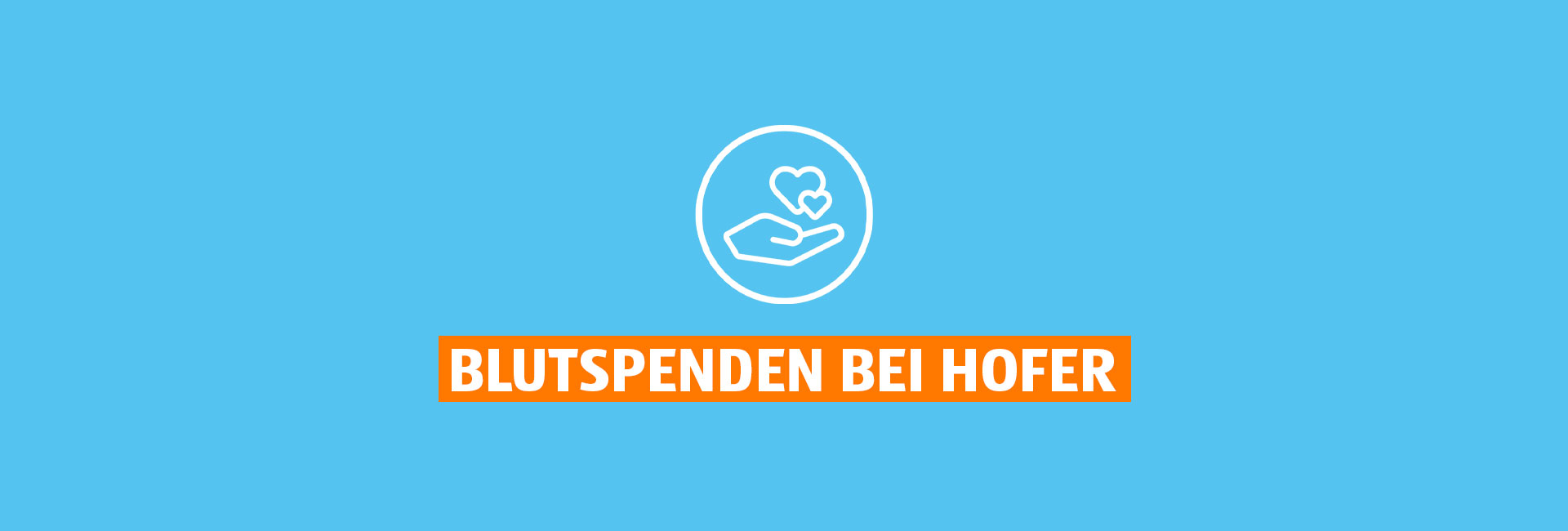 Blutspenden bei HOFER