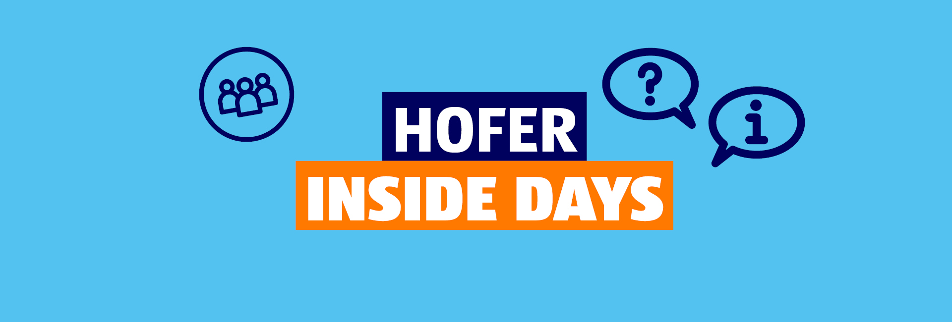 HOFER Inside Days