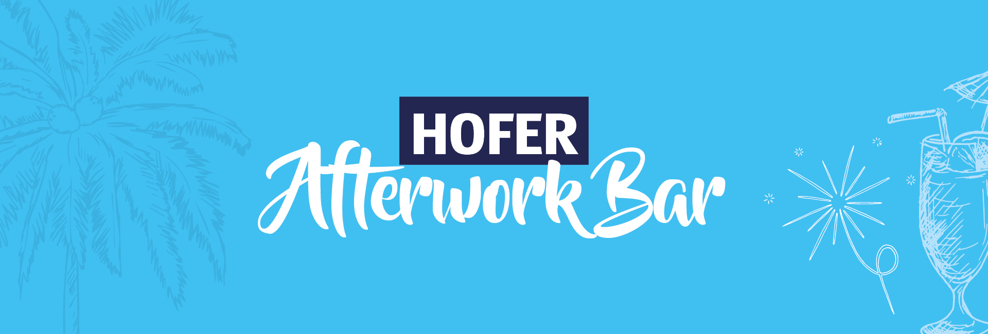 HOFER Afterwork Bar